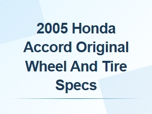 Determining Original Wheel and Tire Specifications